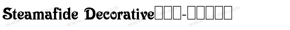 Steamafide Decorative生成器字体转换
